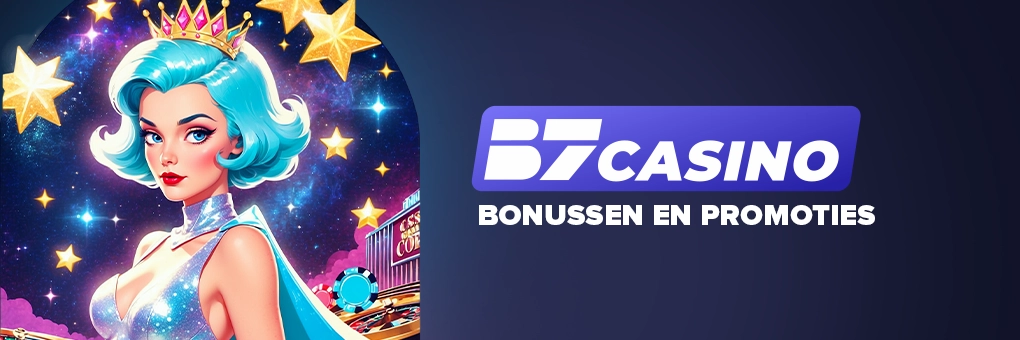 bonussen en promoties bij B7 Casino